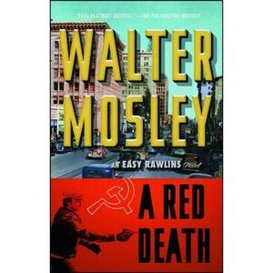 A Red Death: An Easy Rawlins Novel -- Walter Mosley